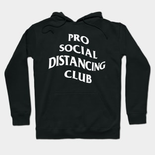 Pro Social Distancing Club Hoodie